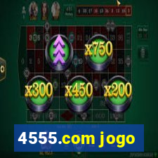 4555.com jogo